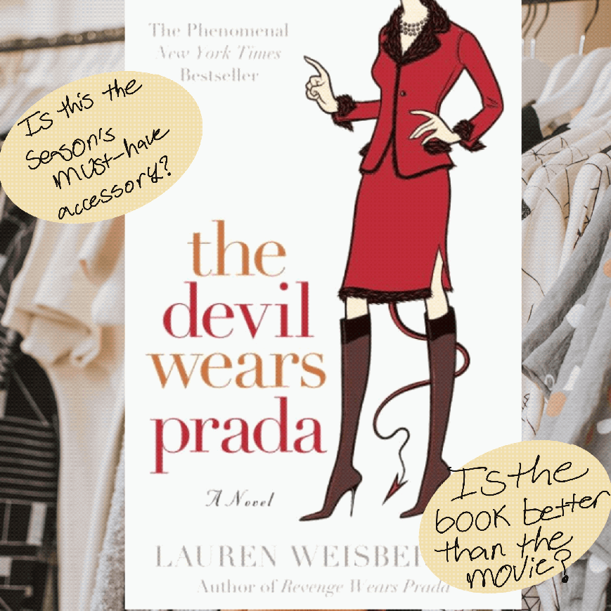 The Devil Wears Prada: The Movie Was Better Than The Book | Book vs. Movie Review